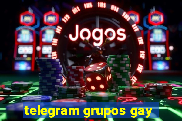 telegram grupos gay